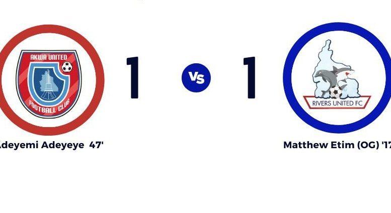 Rivers United extends unbeaten run in 1-1 draw vs Akwa United
